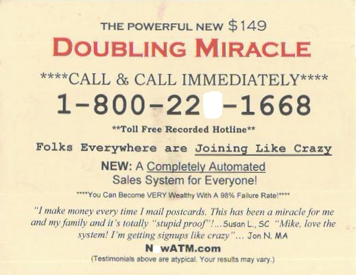 Image showing an example of a Get Rich Quick scam leaflet, sent via postal mail, 2007 - Credit: Scott Zeid